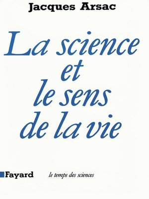 cover image of La Science et le sens de la vie